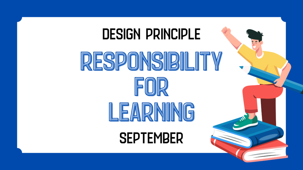 Responsibility for Learning